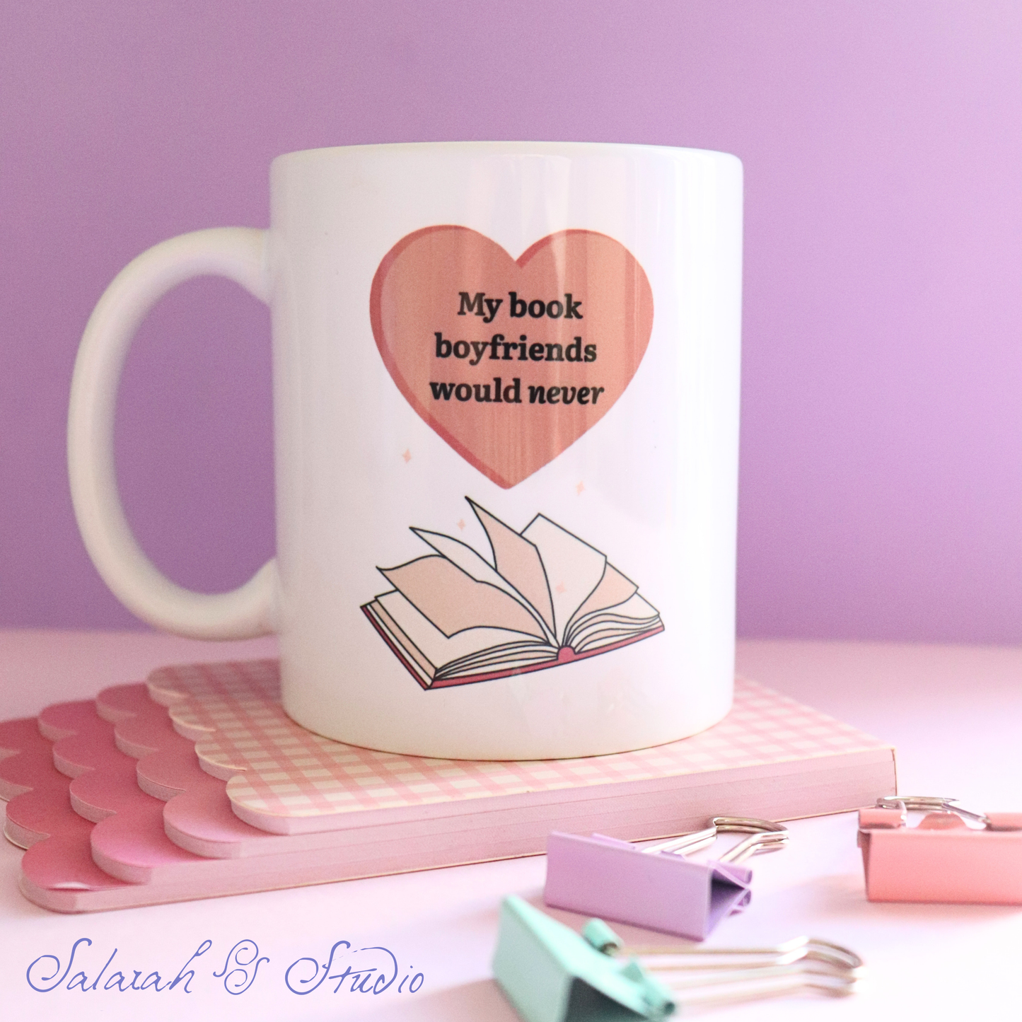 My Book Boyfriends Would Never Mug | Funny Romance Reader Gift | BookTok Mug | Double Sided Print
