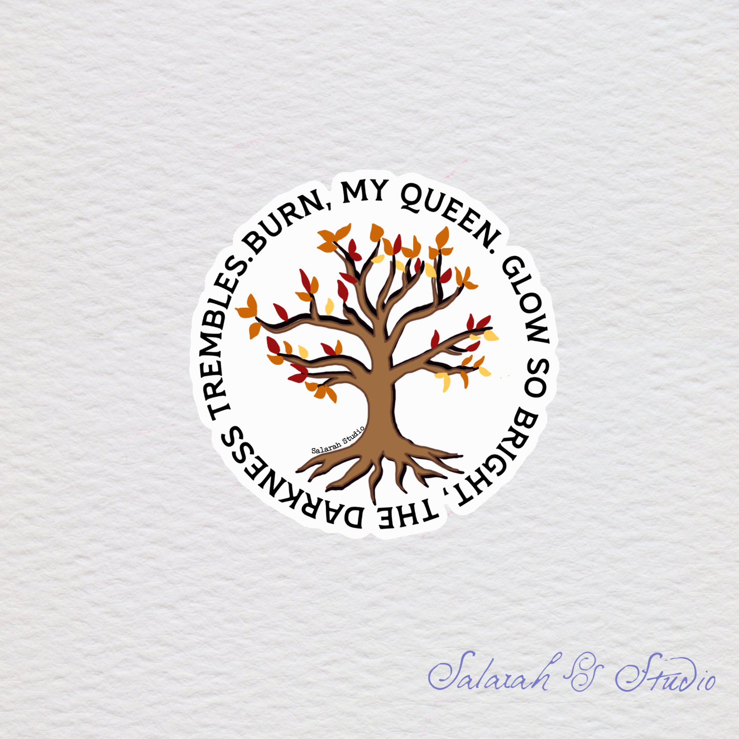 Burn, My Queen - Spark Heat Glow of the Everflame Sticker