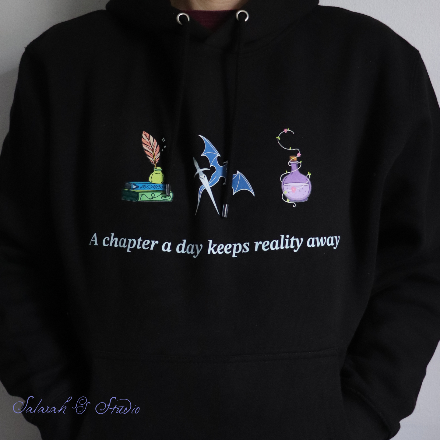 Hoodie | ‘A Chapter a Day Keeps Reality Away’ | Fantasy Book Lover Gift | Black