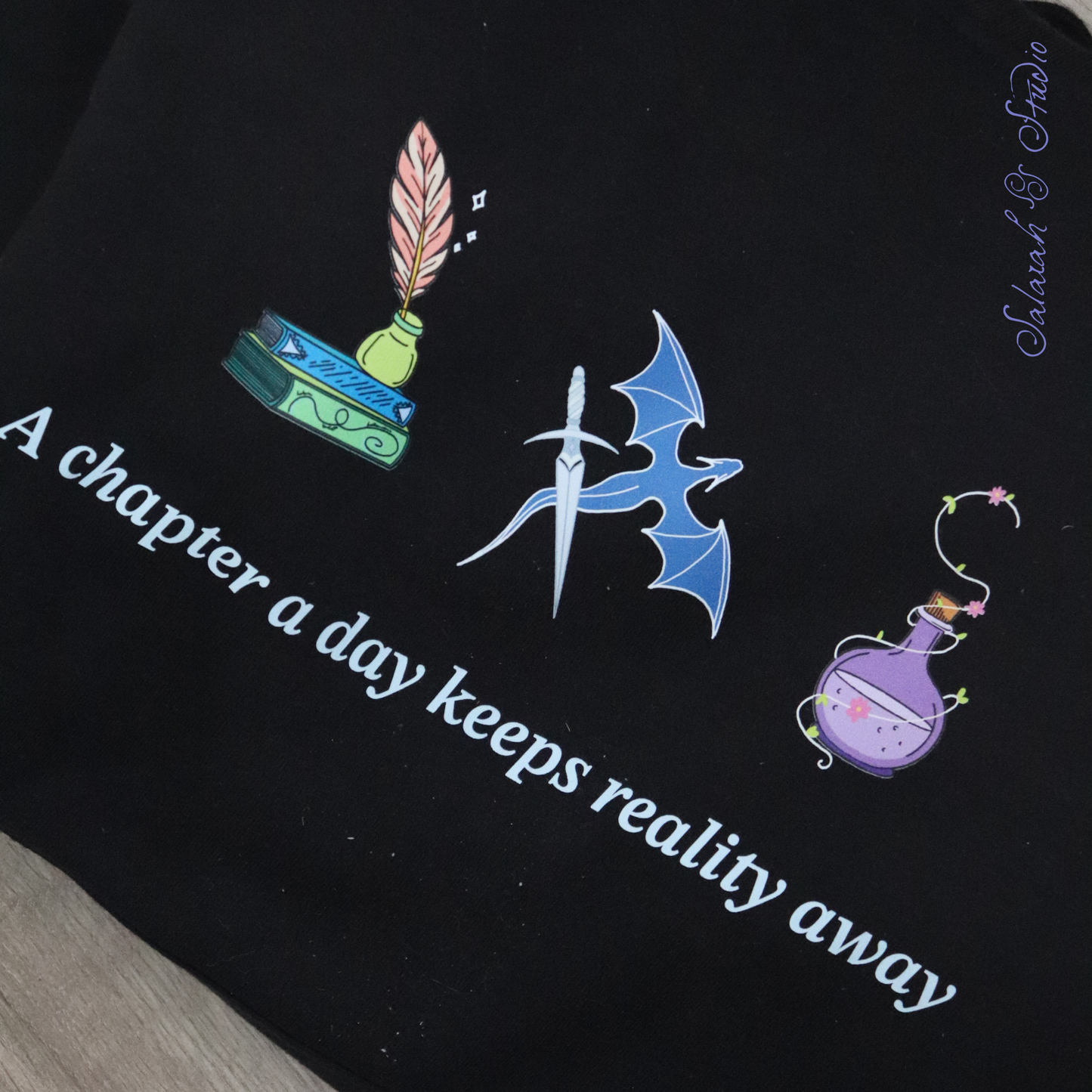 Sweatshirt | ‘A Chapter a Day Keeps Reality Away’ | Fantasy Book Lover Gift | Black