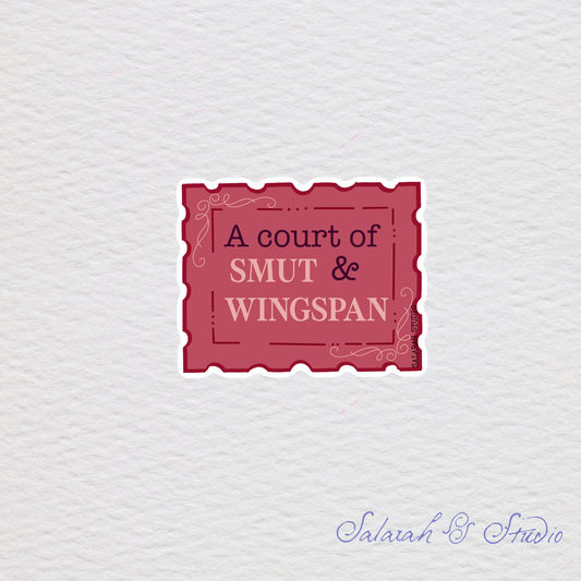 Court of Smut & Wingspan - ACOTAR Sticker