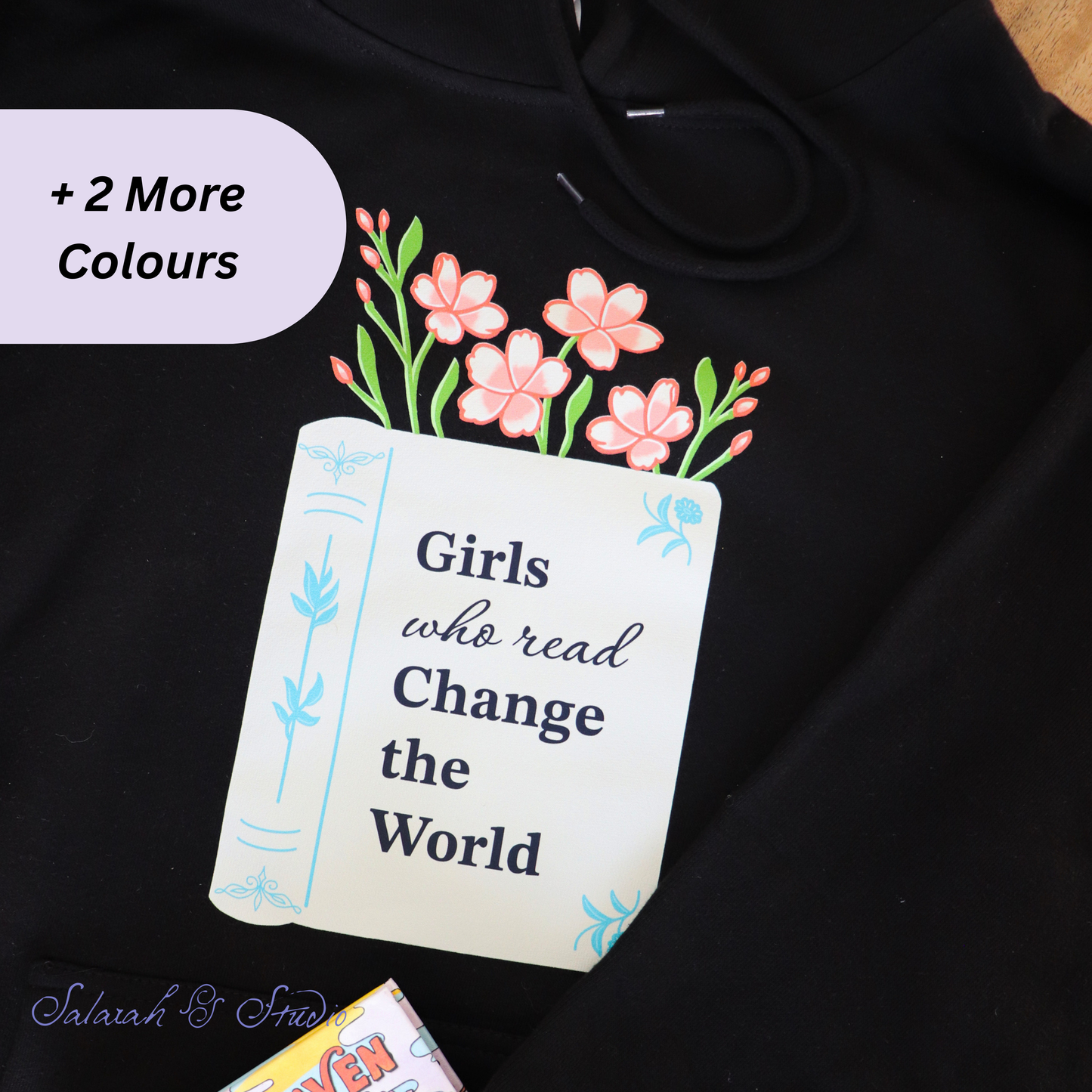 ‘Girls Who Read Change the World’ Hoodie | Feminist Reader Gift | 3 Colours