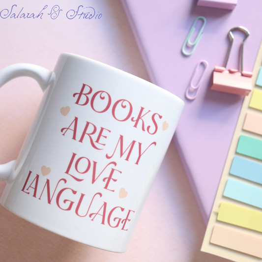Books Are My Love Language Mug | Bookish Gift | Book Lover Mug | Double Sided Print